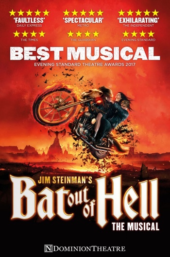 Bat Out Of Hell The Musical : Winner of the Evening Standard's Best Musical 2017